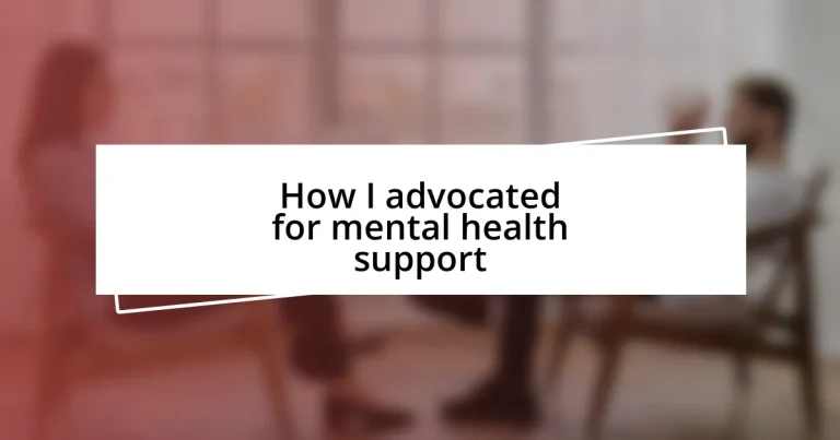 How I advocated for mental health support