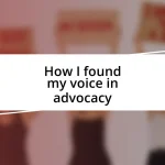 How I found my voice in advocacy