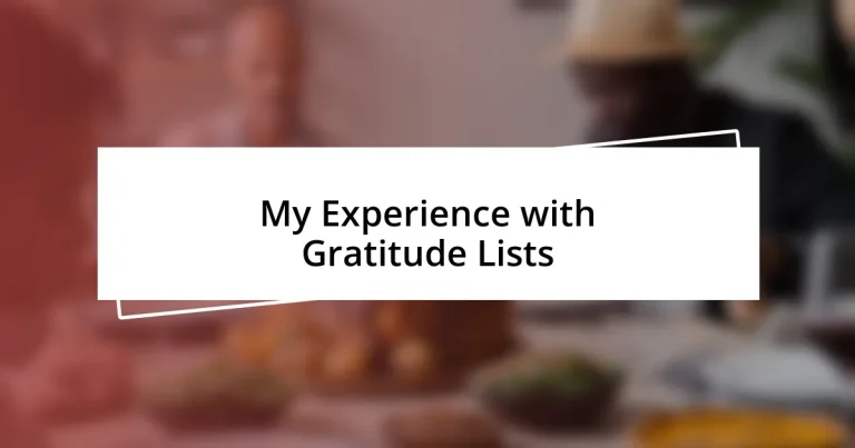 My Experience with Gratitude Lists