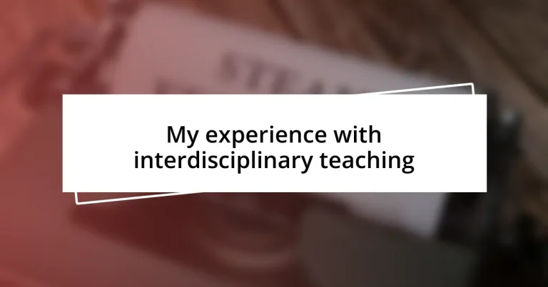 My experience with interdisciplinary teaching