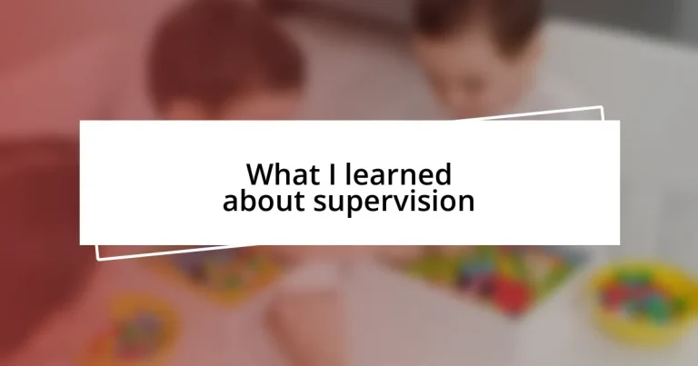 What I learned about supervision