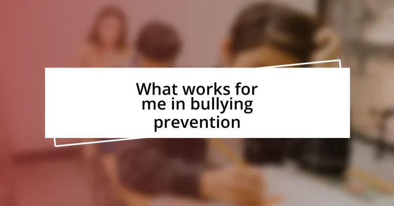 What works for me in bullying prevention